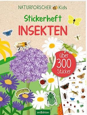 Cover for Izabella Markiewicz · Naturforscher-kids Â– Stickerheft Insekten (Bok)