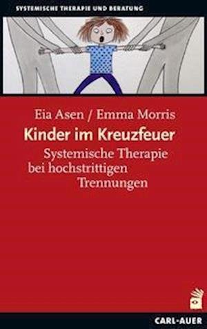 Cover for Eia Asen · Kinder im Kreuzfeuer (Paperback Bog) (2021)