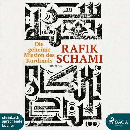 Cover for Rafik Schami · Die geheime Mission des Kardin (CD) (2019)
