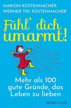 Cover for Marion Küstenmacher · Fühl dich umarmt (Hardcover Book) (2021)