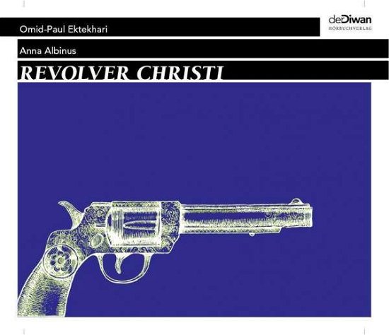 Cover for Anna Albinus · Revolver Christi (CD) (2021)