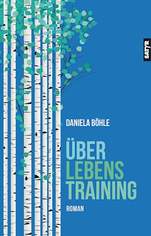 Cover for Daniela Böhle · Überlebenstraining (Book) (2022)