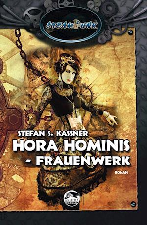 Cover for Stefan S. Kassner · Hora Hominis 1 (Buch) (2022)