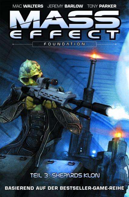 Cover for Mac Walters · Mass Effect 07. Foundation 3 - Shepards Klon (Paperback Book) (2015)