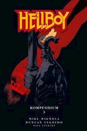 Cover for Mignola · Hellboy Kompendium 3 (Bok)