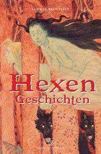 Cover for Bechstein · Hexengeschichten (Book)