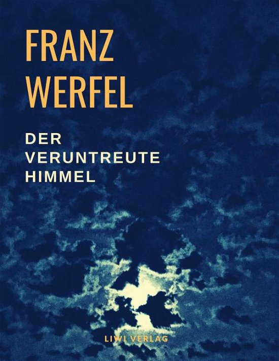Cover for Werfel · Der veruntreute Himmel (Bog)