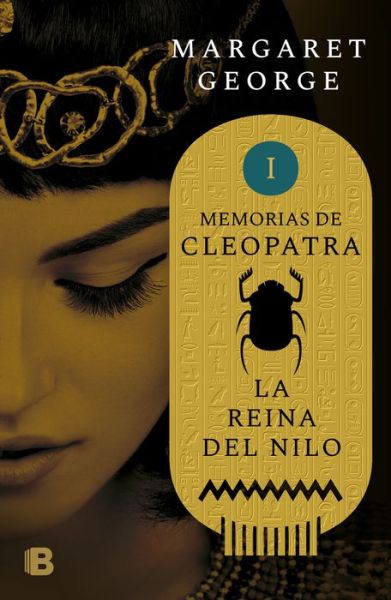 Cover for Margaret George · La Reina del Nilo (Paperback Book) (2018)