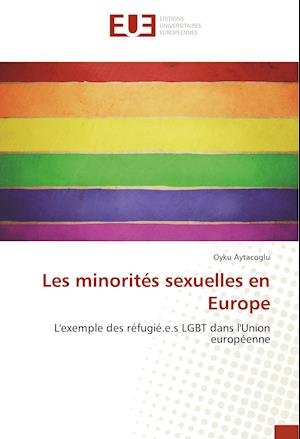 Cover for Aytacoglu · Les minorités sexuelles en Eu (Bok) (2018)