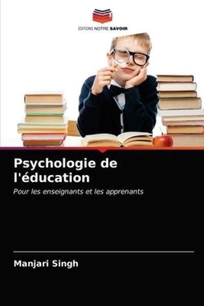 Cover for Singh · Psychologie de l'éducation (N/A) (2021)