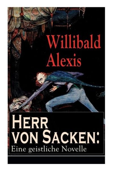 Cover for Willibald Alexis · Herr von Sacken (Paperback Book) (2018)
