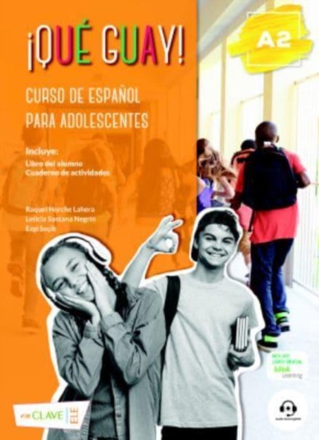 Raquel Horche Lahera · Que guay!: Libro del alumno + Cuaderno de actividades + audio descargable 3 (Paperback Bog) (2020)