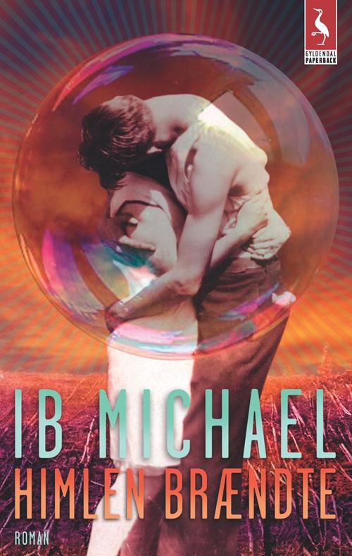 Cover for Ib Michael · Himlen brændte (Pocketbok) [2:a utgåva] [Paperback] (2014)