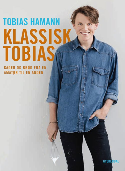 Cover for Tobias Hamann · Klassisk Tobias (Bound Book) [1st edition] (2015)