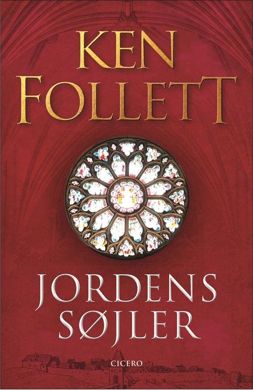 Cover for Ken Follett · Kingsbridge: Jordens søjler (Bound Book) [6º edição] (2016)