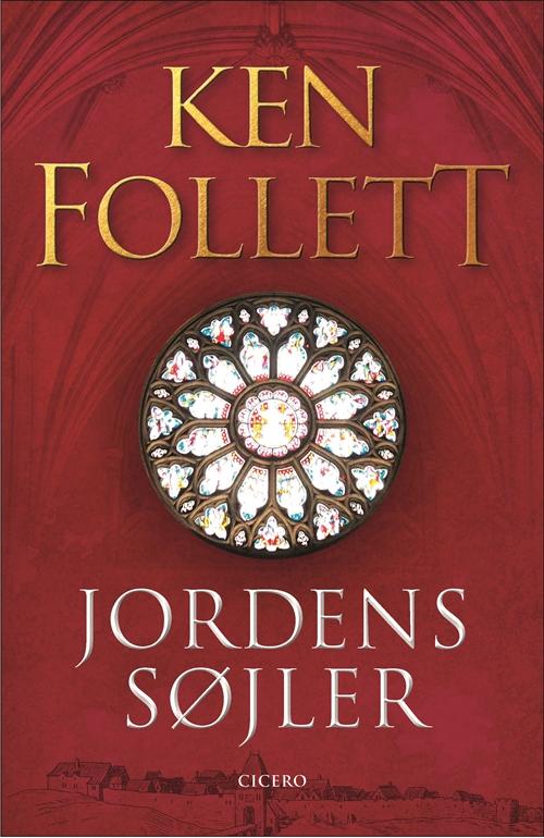 Cover for Ken Follett · Kingsbridge: Jordens søjler (Bound Book) [6.º edición] (2016)