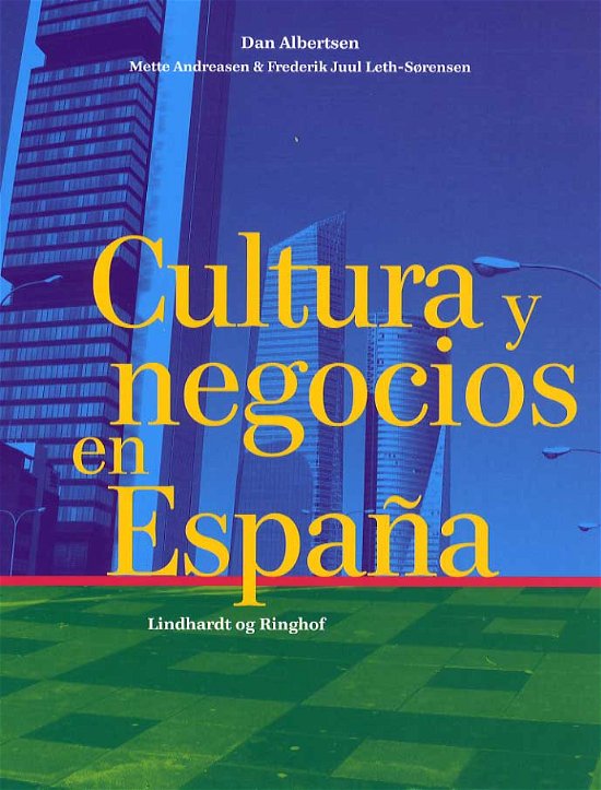 Cover for Dan Albertsen · Spansk medieserie: Cultura y negocios en España (Book) [1e uitgave] (2013)