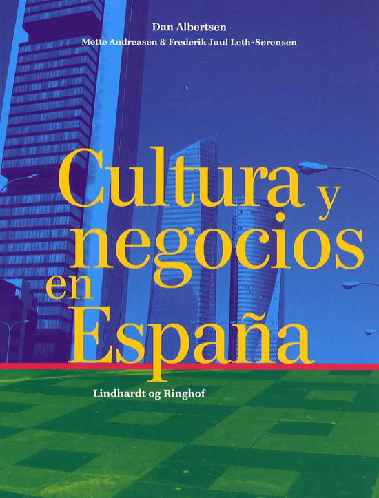 Cover for Dan Albertsen · Spansk medieserie: Cultura y negocios en España (Book) [1e uitgave] (2013)