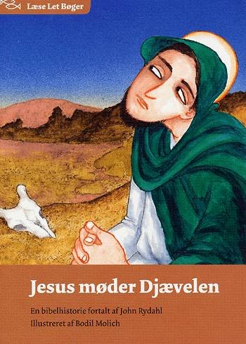 Cover for John Rydahl · Læse let bøger.: Jesus møder Djævelen (Sewn Spine Book) [1.º edición] (2004)
