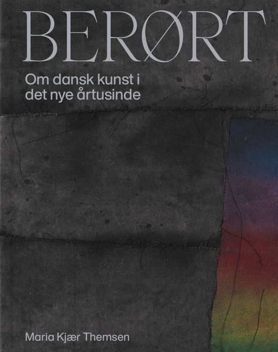 Cover for Maria Kjær Themsen · Berørt (Bound Book) [1.º edición] (2020)