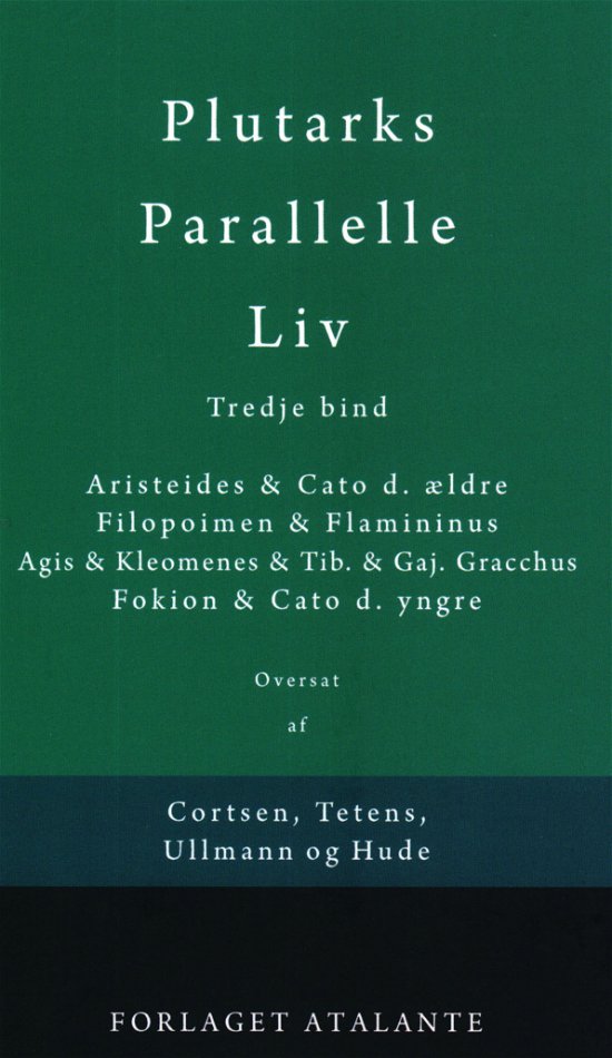 Cover for Plutark / overs. Tetens, Ullmann og Hude · Plutarks Parallelle Liv 3 (Hæftet bog) [1. udgave] (2019)