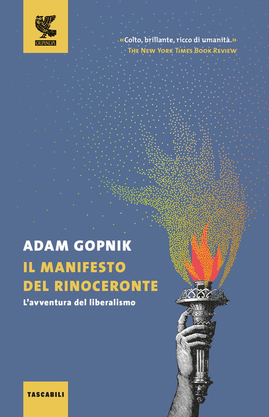 Cover for Adam Gopnik · Il Manifesto Del Rinoceronte. L'avventura Del Liberalismo (Book)