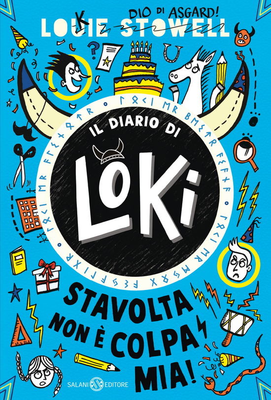 Cover for Louie Stowell · Stavolta Non E Colpa Mia! Il Diario Di Loki (Bok)