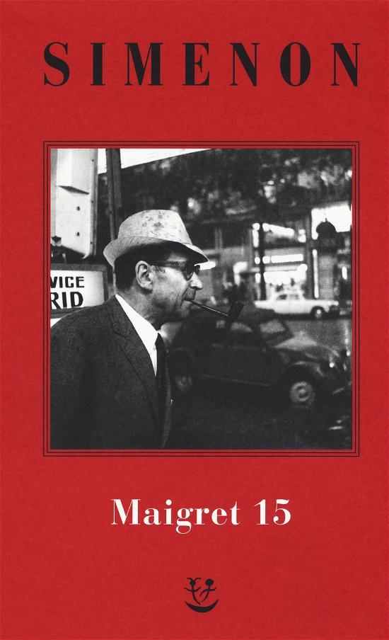 Cover for Georges Simenon · I Maigret: Maigret E Il Produttore Di Vino-La Pazza Di Maigret-Maigret E L'uomo Solitario-Maigret E L'informatore-Maigret E Il Signo (Book)