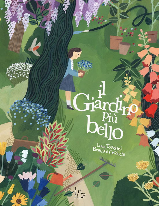 Cover for Luca Tortolini · Il Giardino Piu Bello. Ediz. A Colori (Book)