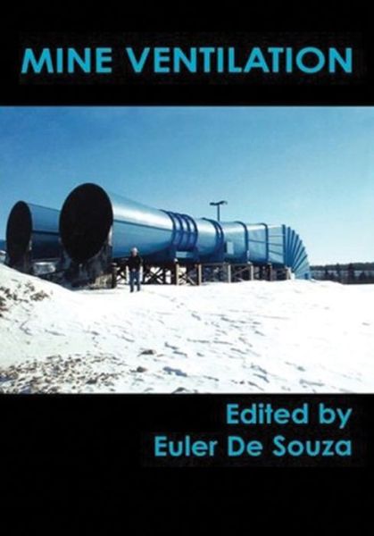 Cover for Desouza · Mine Ventilation: Proceedings of the North American / Ninth US Mine Ventilation Symposium, Kingston, Canada, 8-12 June 2002 (Hardcover Book) (2002)