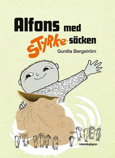 Cover for Gunilla Bergström · Alfons med styrke-säcken (Indbundet Bog) (2018)