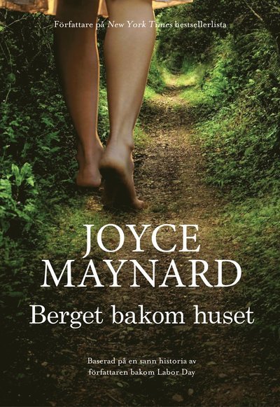 Cover for Joyce Maynard · Berget bakom huset (Paperback Bog) (2016)