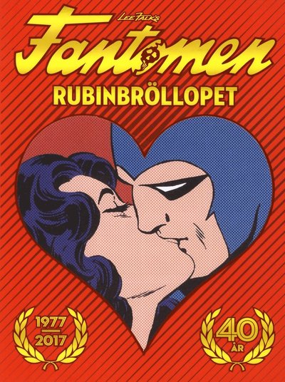 Cover for Lee Falk · Fantomen. Rubinbröllopet (Book) (2017)