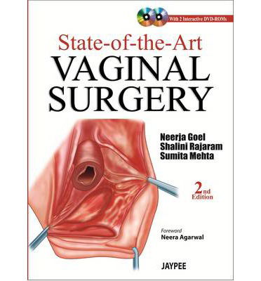 Cover for Neerja Goel · State-of-the-Art Vaginal Surgery (Hardcover Book) [2 Revised edition] (2013)