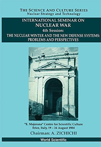 Cover for Antonino Zichichi · Nuclear Winter And The New Defense Systems, The: Problems And Perspectives - International Seminar On Nuclear War - 4th Session (Hardcover Book) (1992)