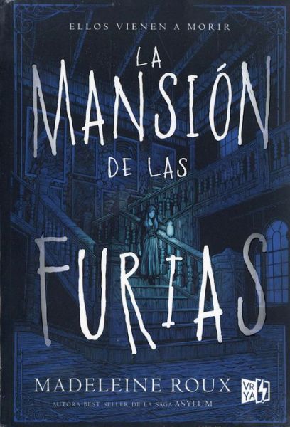 Cover for Madeleine Roux · Mansion De Las Furias. La (Paperback Book) (2017)