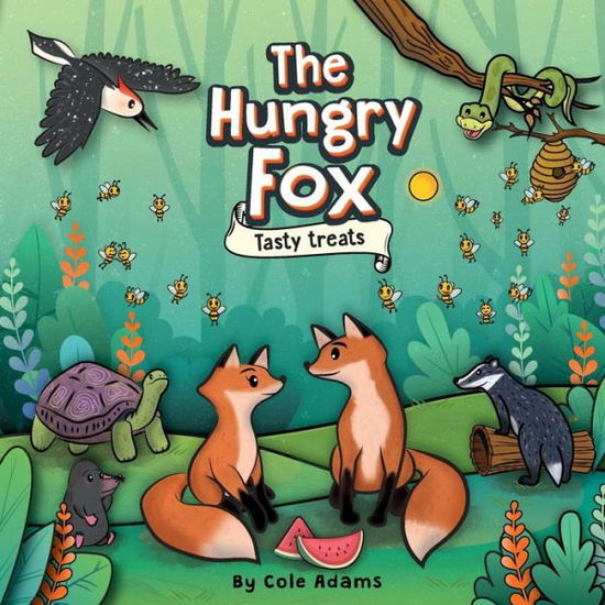 Cover for Cole Adams · The Hungry Fox 2 (Paperback Book) (2019)