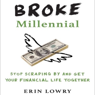 Cover for Erin Lowry · Broke Millennial (CD) (2017)