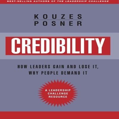 Credibility - James M Kouzes - Music - Gildan Media Corporation - 9798200643875 - May 10, 2010