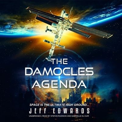 The Damocles Agenda Lib/E - Jeff Edwards - Music - Skyboat Media - 9798200739875 - December 14, 2021