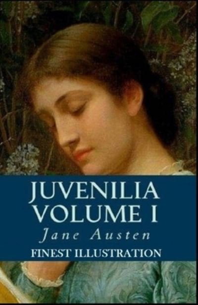 Cover for Jane Austen · Juvenilia - Volume I: (Finest Illustration) (Paperback Book) (2022)