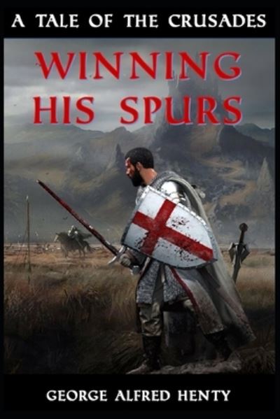 Cover for George Alfred Henty · Winning His Spurs (Paperback Book) (2020)