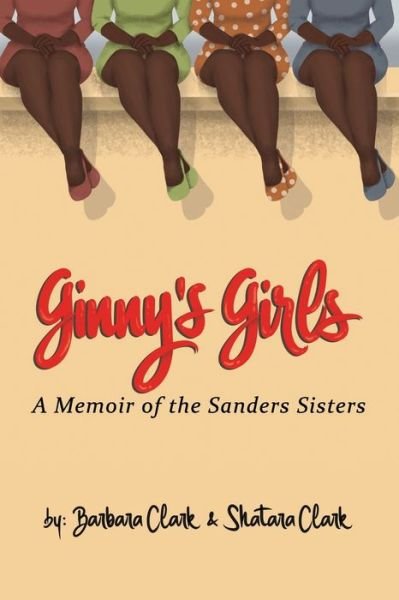 Cover for Shatara Shameca Clark · Ginny's Girls (Paperback Book) (2020)