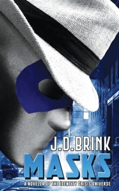 Cover for J D Brink · Masks (Taschenbuch) (2020)