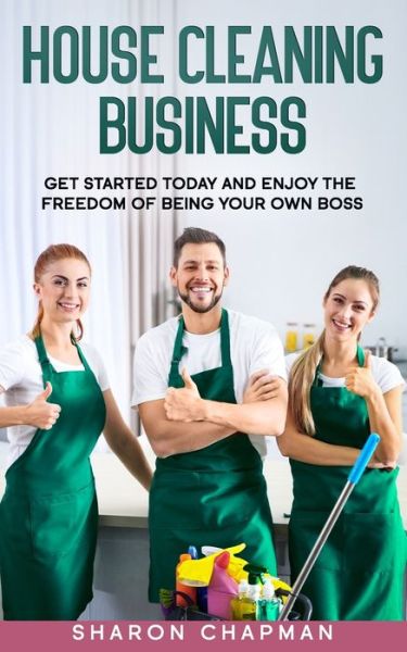 Cover for Sharon Chapman · House Cleaning Business (Paperback Book) (2020)