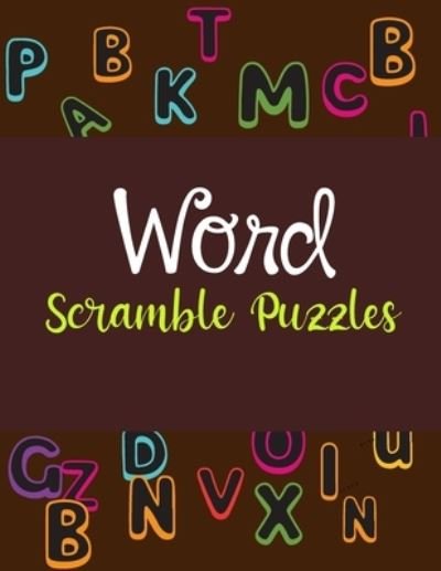 Cover for Fletcher Huel · Word Scramble Puzzles (Paperback Bog) (2021)