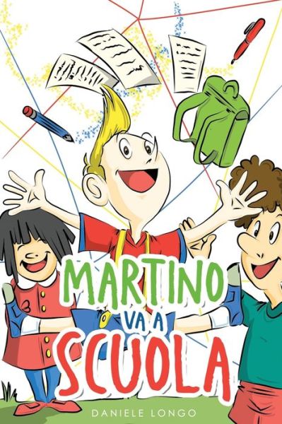 Cover for Daniele Longo · Martino va a Scuola (Paperback Book) (2021)