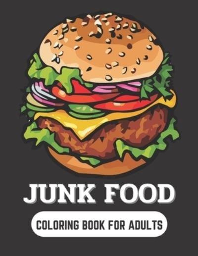 Cover for Kdprahat Printing House · Junk food coloring for adults (Pocketbok) (2021)