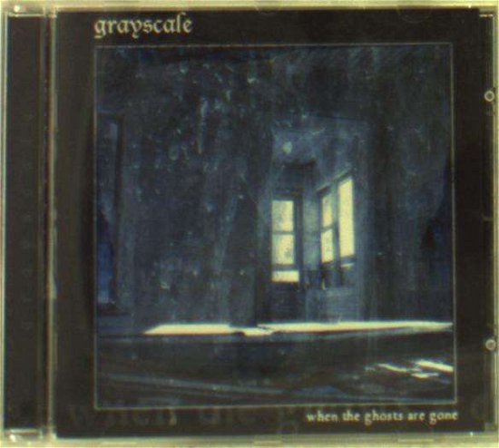 When The Ghosts Are Gone - Grayscale - Musik - SOUND RIOT - 9999907613875 - 3. juni 2002