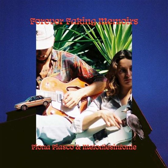 Cover for Fiasco, Fiona &amp; Melodiesinfonie · Forever Faking Memoirs (LP) (2020)